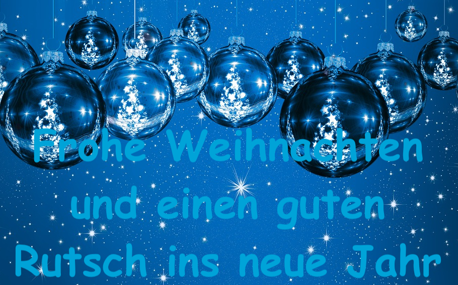 Frohe Weihnachten und einen guten Rutsch